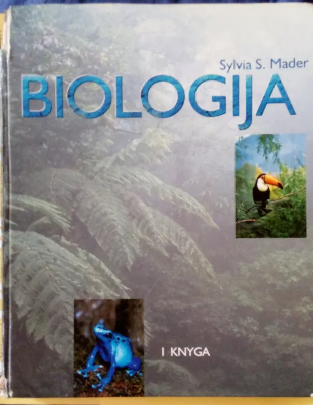 Biologija I knyga - Sylvia S. Mader, knyga 2