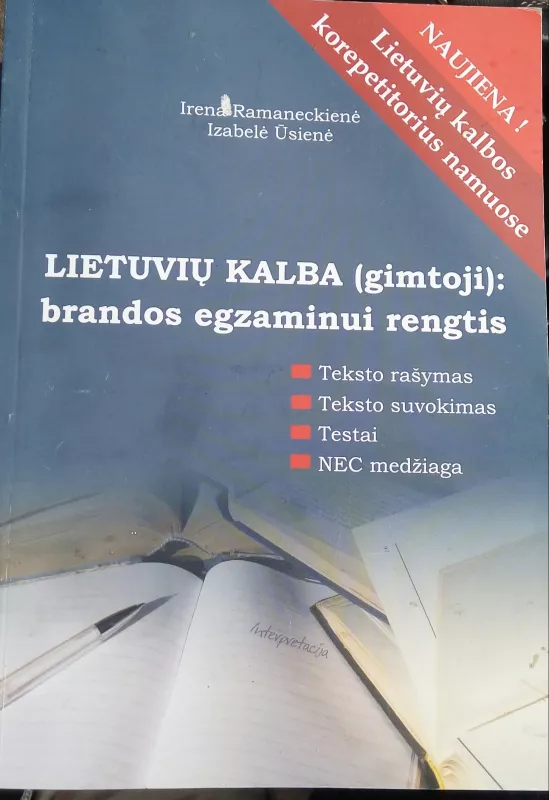 Lietuvių kalba (gimtoji) brandos egzaminui rengtis - Irena Ramaneckienė, knyga 5