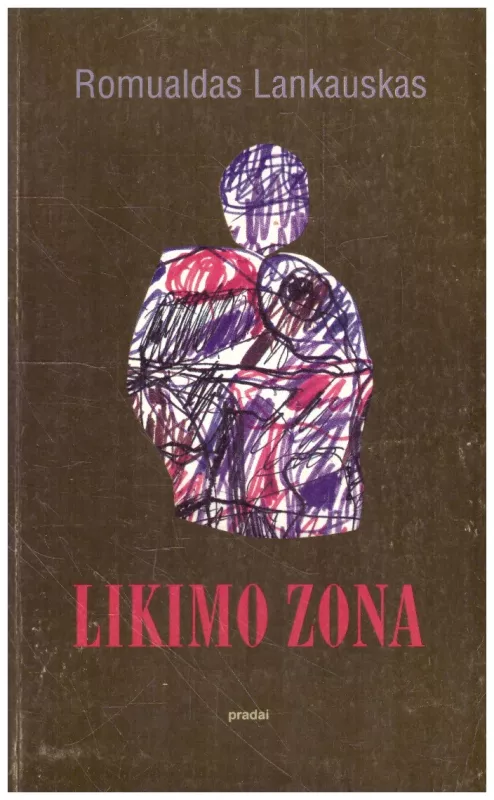 Likimo zona - Romualdas Lankauskas, knyga