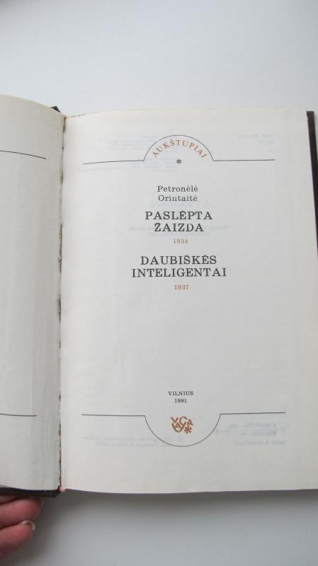 Paslėpta žaizda. Daubiškės inteligentai - Petronėlė Orintaitė, knyga 3