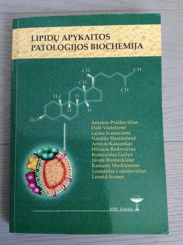 Lipidų apykaitos patologijos biochemija - Autorių Kolektyvas, knyga