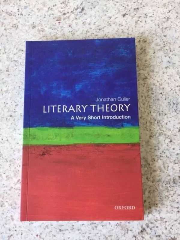 Literary Theory ( A Very Short Introduction ) - Jonathan Culler, knyga