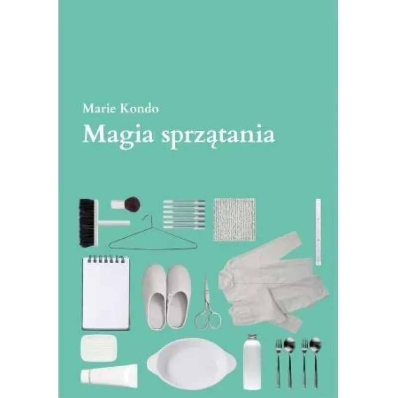 Magia sprzatania - Marie Kondo, knyga