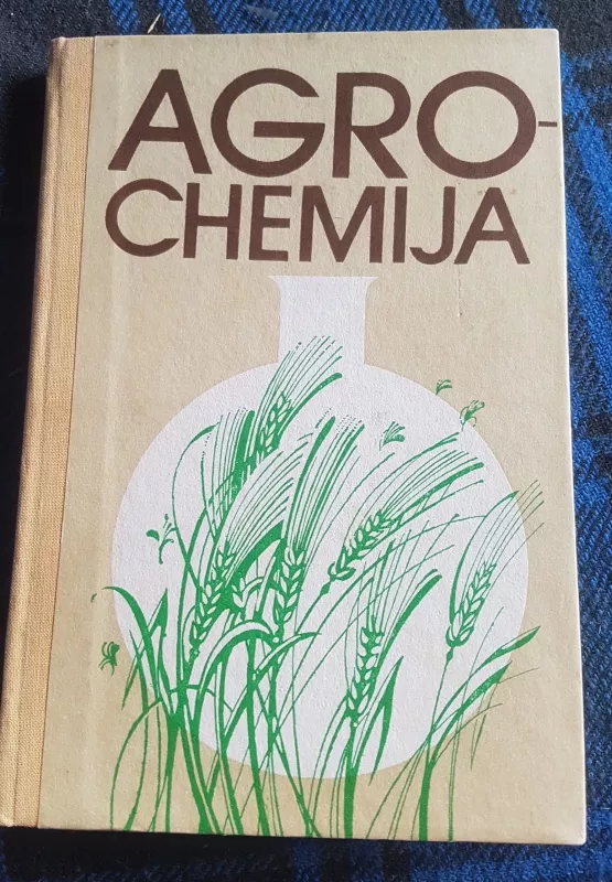 Agrochemija - Autorių Kolektyvas, knyga