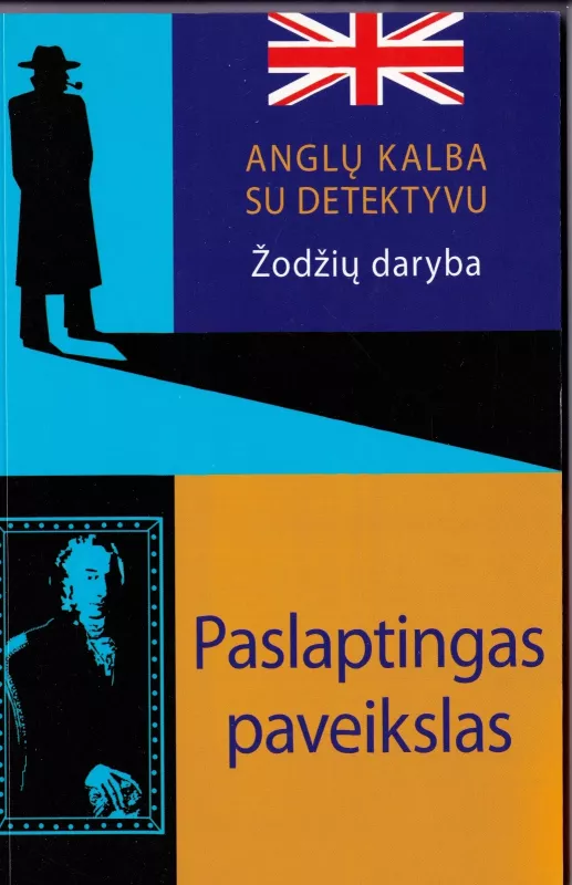 Paslaptingas paveikslas: Anglų kalba su detektyvu. Žodžių daryba - Jūratė Pavlovičienė, knyga 2