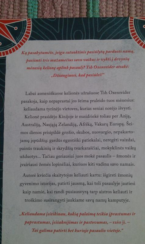 Pasaulyje kaip namie: pamąstymai apie namus keliaujant po pasaulį - Tsh Oxenreider, knyga 6