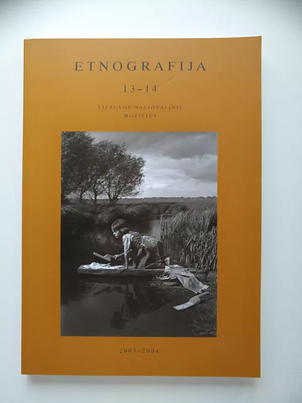 ETNOGRAFIJA metraštis 2003-2004 - Autorių Kolektyvas, knyga