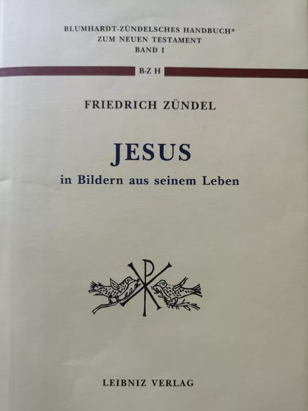 JEZUS - Firedrich Zundel, knyga