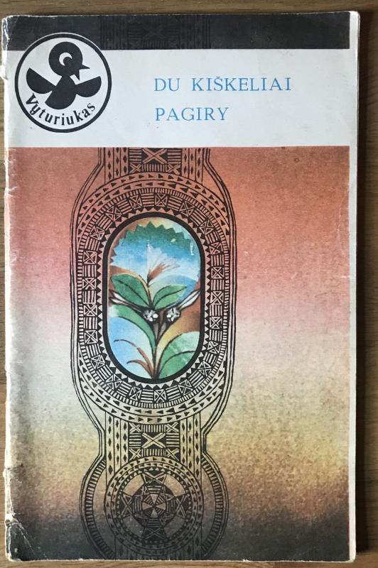 Du kiškeliai pagiry - Kazys Grigas, knyga 3