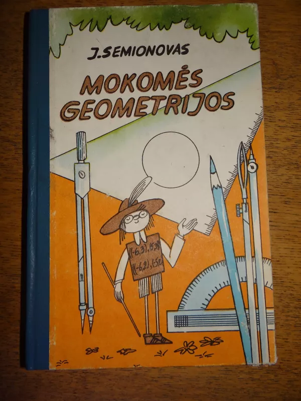 mokomės geometrijos VII-IX klasei - Jefimas Semionovas, knyga