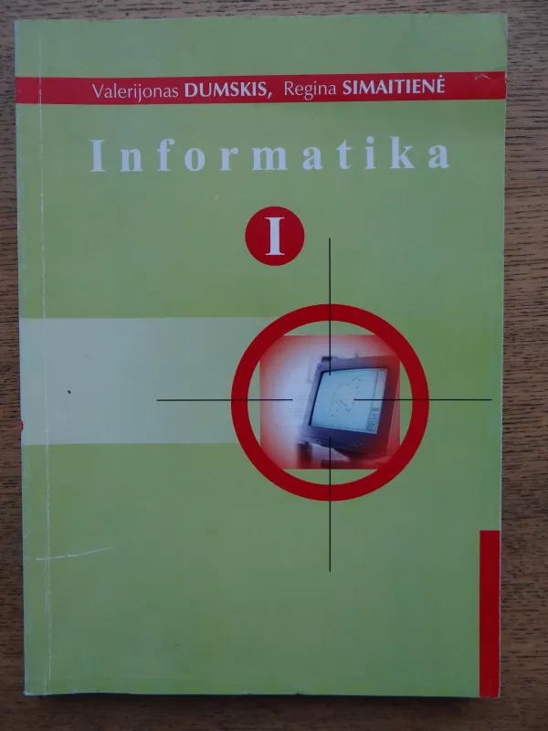 informatka I - Autorių Kolektyvas, knyga