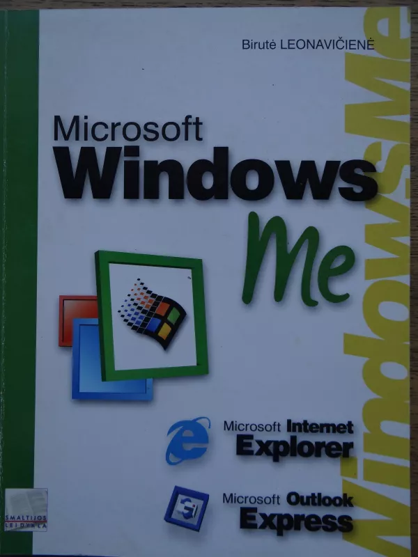 Microsoft Windows Me - Birutė Leonavičienė, knyga