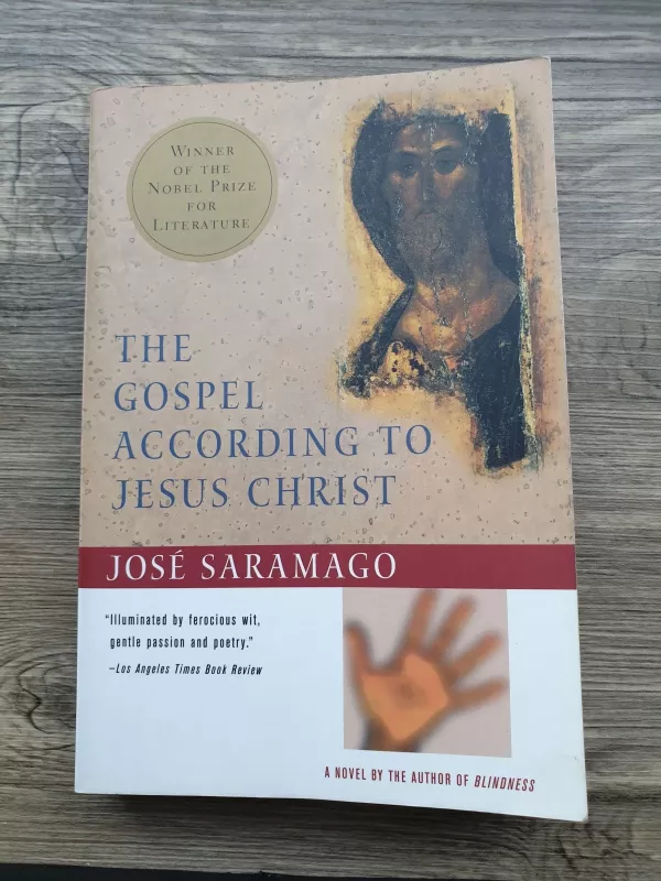 The Gospel According to Jesus Christ - Jose Saramago, knyga