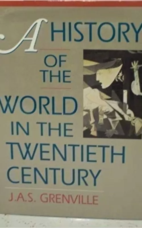 A history of the world in the twentieth century - Autorių Kolektyvas, knyga