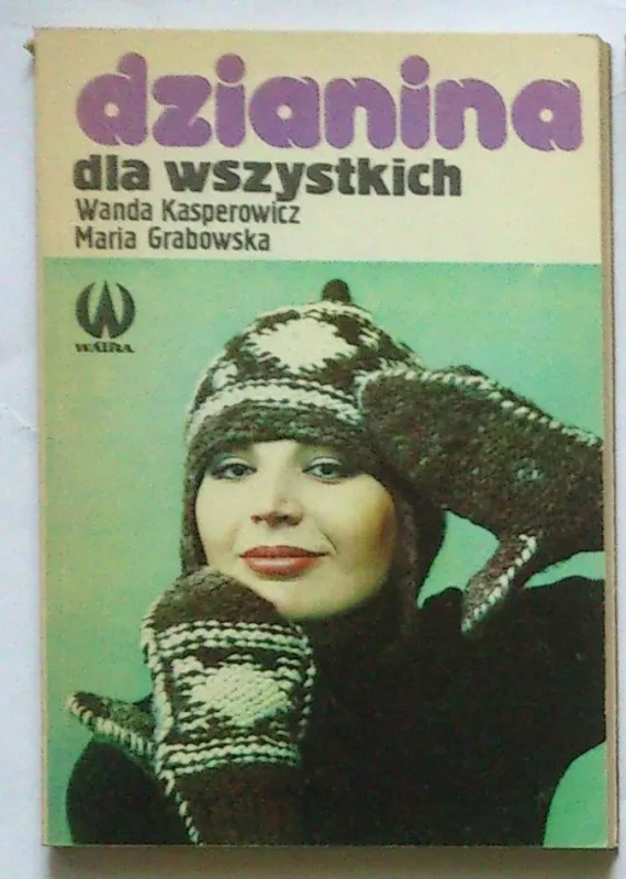 Dzanina dla wzsystkich - Wanda Kasperowicz, Maria  Grabowska, knyga