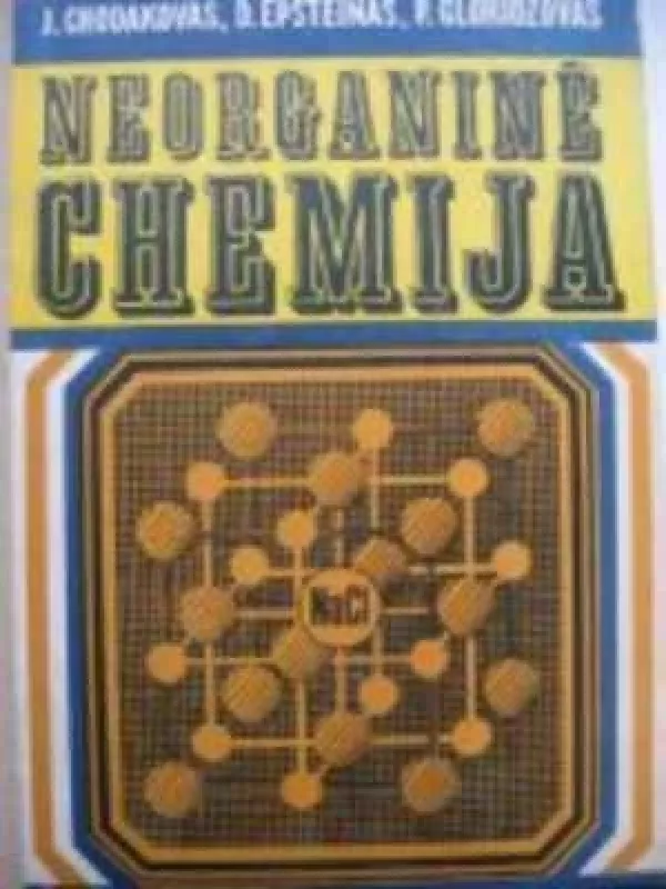 Neorganinė chemija 9 kl. - J. Chodakovas, D.  Epšteinas, P.  Gloriozovas, knyga