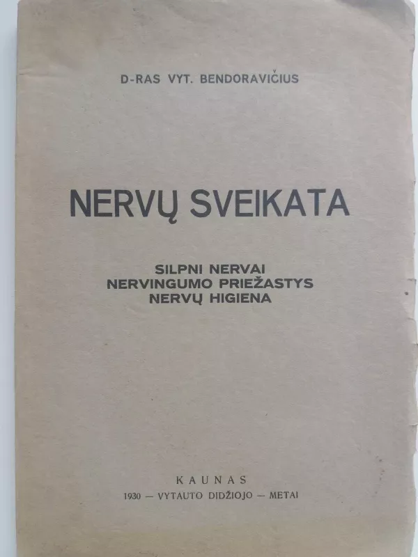 Nervų sistema - Vytautas Bendoravičius, knyga