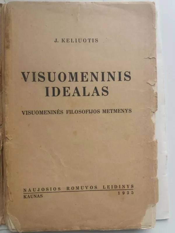 Visuomeninis idealas,1935 m - Juozas Keliuotis, knyga