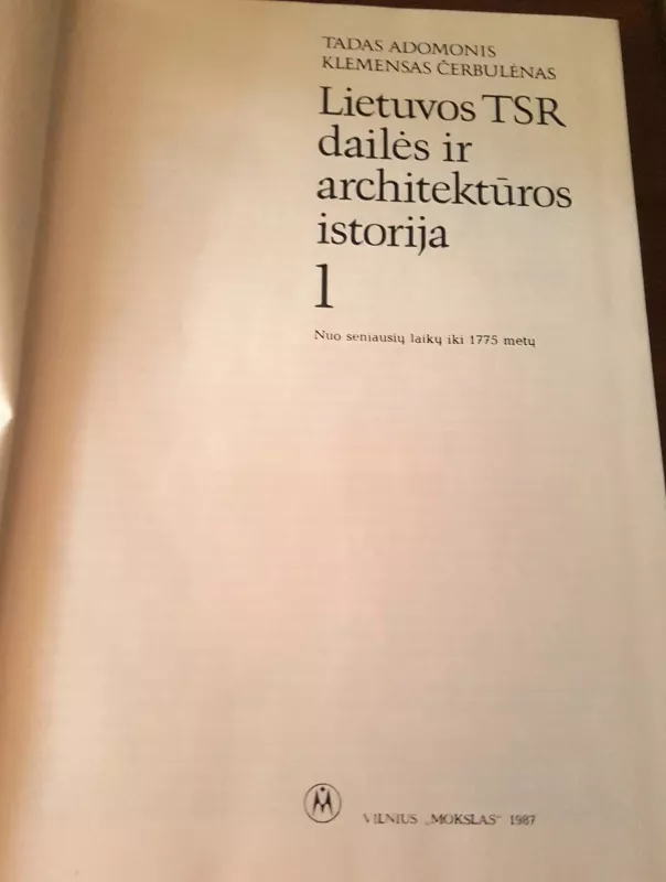 Lietuvos TSR dailės ir architektūros istorija (1 tomas) - Autorių Kolektyvas, knyga 4