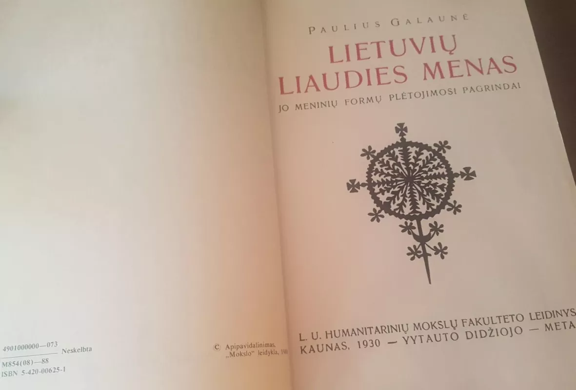Lietuvių liaudies menas - Paulius Galaunė, knyga 3
