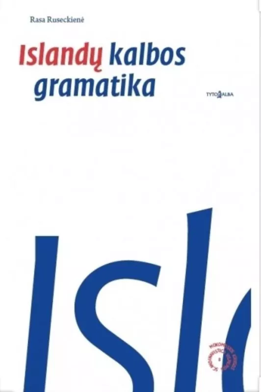 islandų kalbos gramatika - Rasa Ruseckienė, knyga