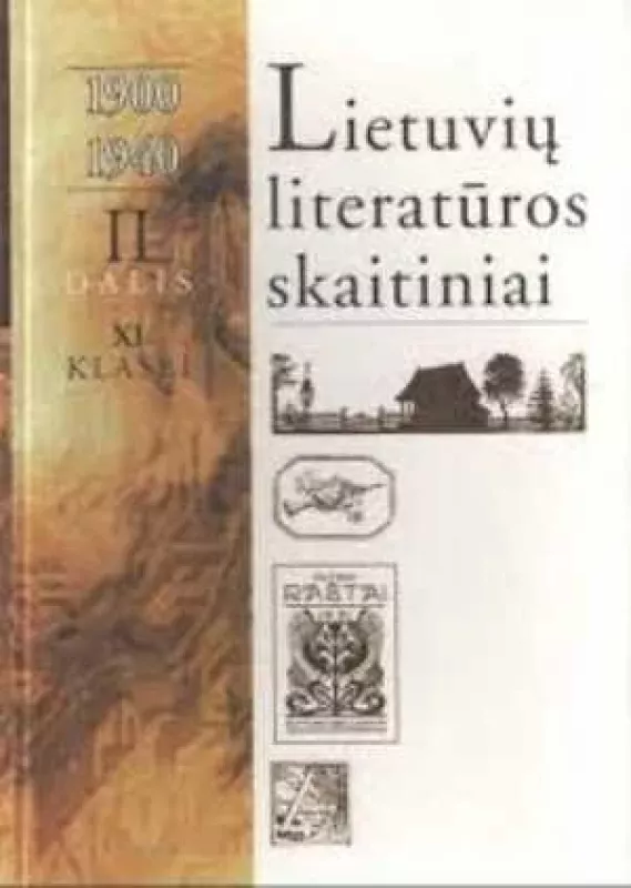 Lietuvių literatūros skaitiniai 1900-1940 (II dalis) XI klasei - Vanda Zaborskaitė, knyga