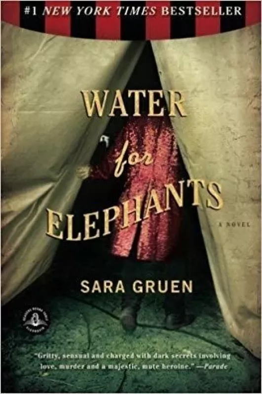 Water for elephants - Sara Gruen, knyga