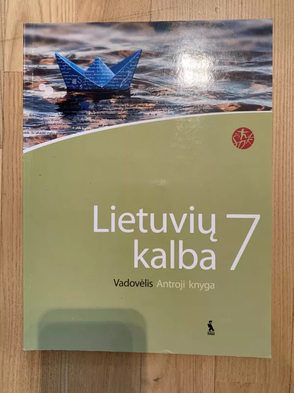 Lietuvių kalba 7 klasei. 1-oji knyga - Autorių Kolektyvas, knyga
