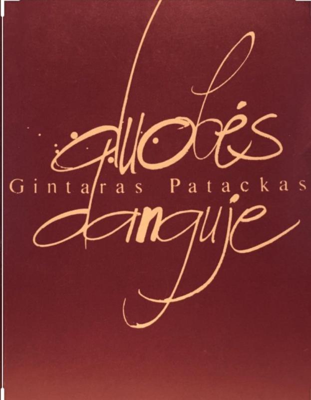 Duobės danguje - Gintaras Patackas, knyga 2