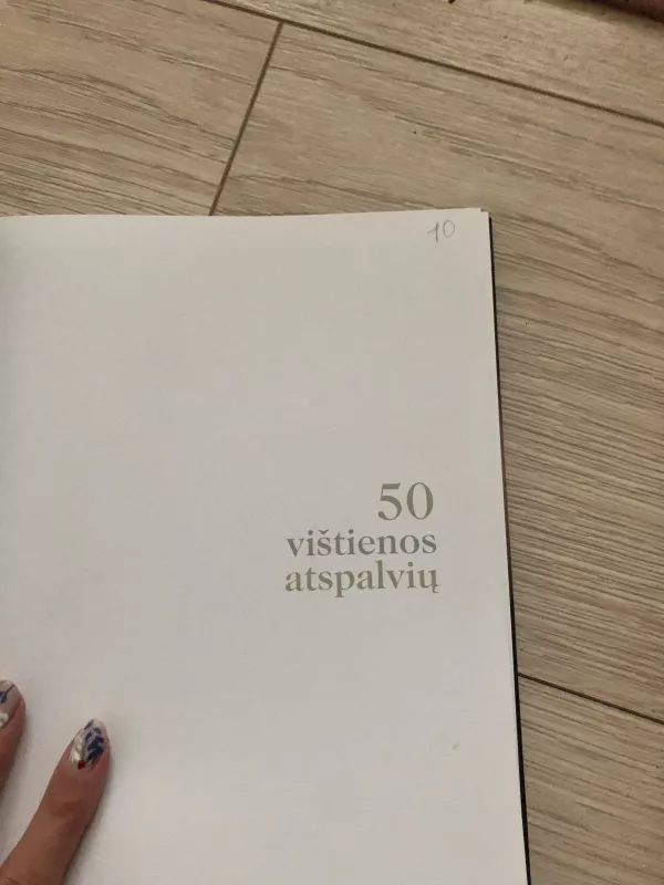 50 VIŠTIENOS ATSPALVIŲ - Autorių Kolektyvas, knyga