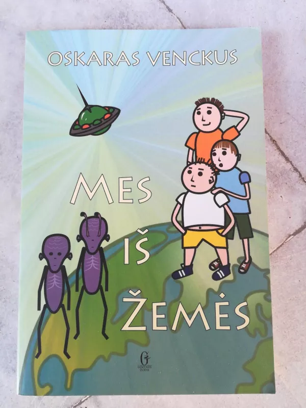 Mes iš Žemės - Oskaras Venckus, knyga