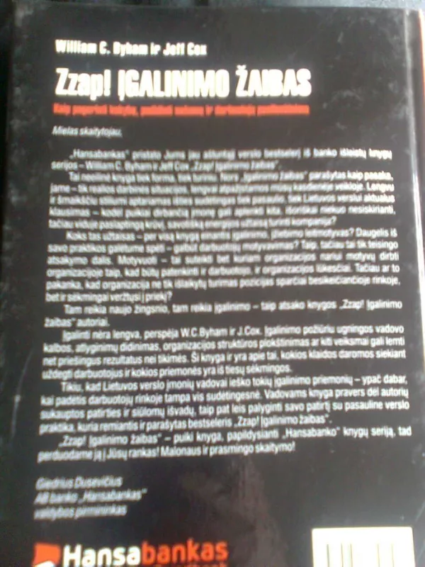 ZZap! Įgalinimo žaibas. Kaip pagerinti kokybę, padidinti našumą ir darbuotojų pasitenkinimą - William C. Byham, knyga 3