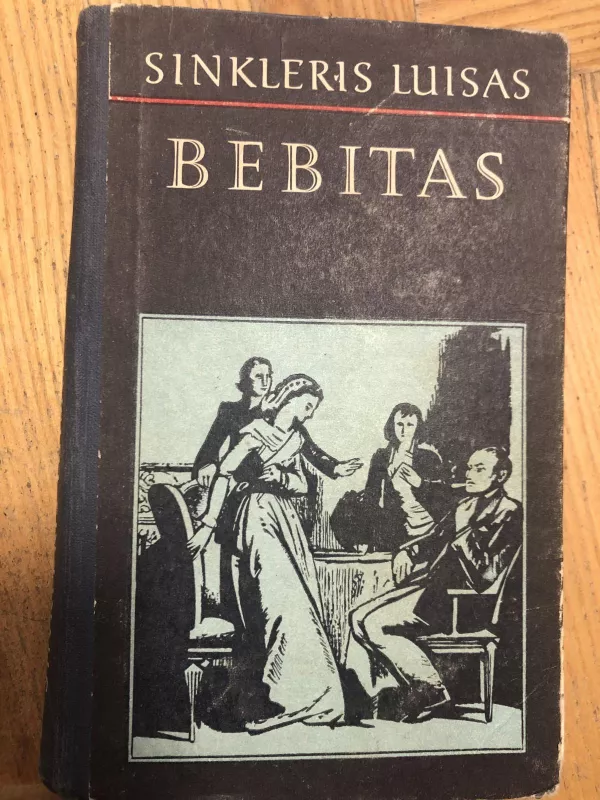 Bebitas - Sinkleris Luisas, knyga 4