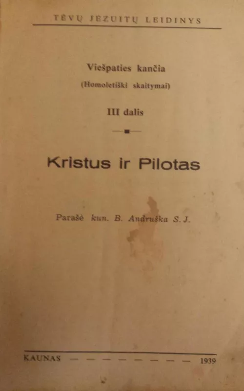 Kristus ir pilotas - S.J. Kun. B. Andruška, knyga 2