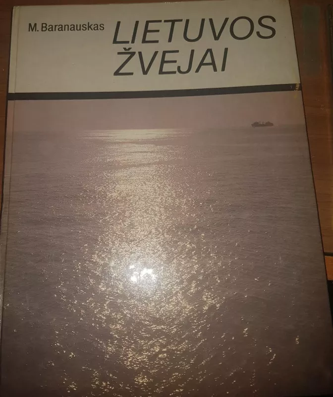 Lietuvos Žvejai - Marius Baranauskas, knyga 4