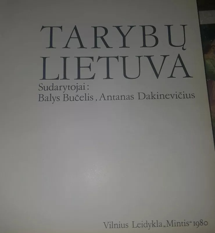 Tarybų Lietuva - Balys Bučelis, Antanas  Dakinevičius, knyga 2