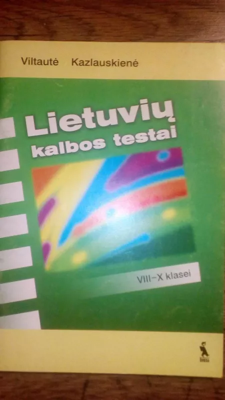 Lietuvių kalba. Pratybų sąsiuvinis 8 klasei - Autorių Kolektyvas, knyga