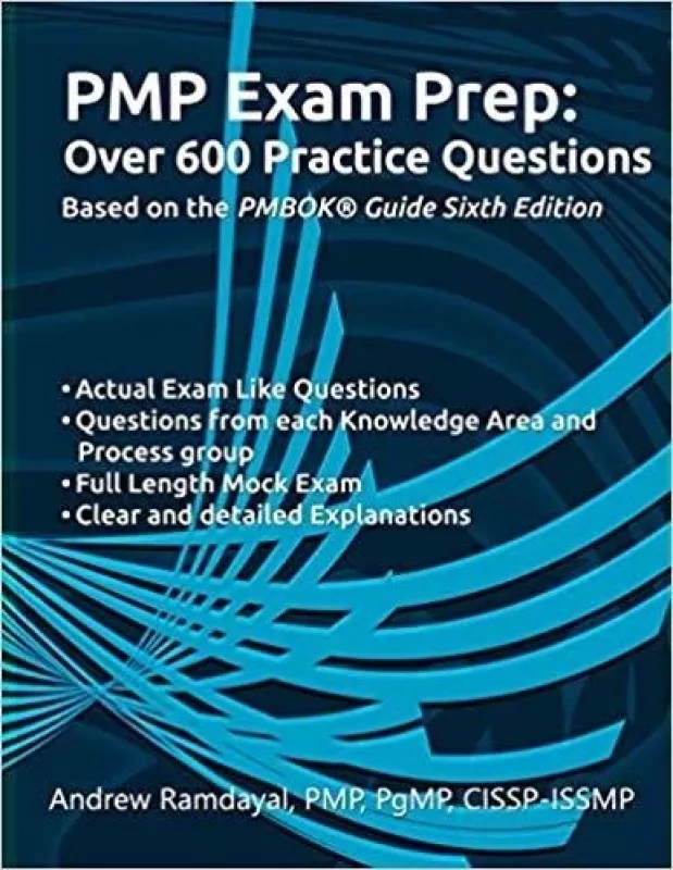 PMP Exam Prep: Over 600 Practice Questions - Andrew Ramdayal, knyga