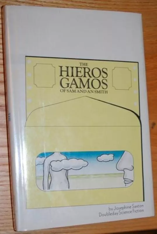The Hieros Gamos of Sam and An Smith - J. Saxton, knyga