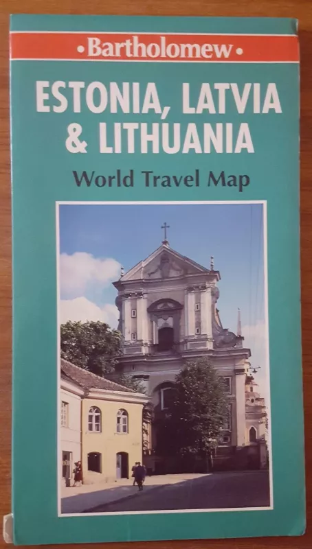 Estonia, Latvia & Lithuania. World travel map. - Autorių Kolektyvas, knyga 4