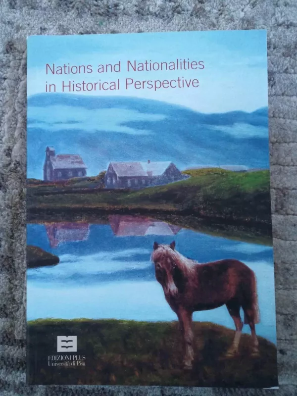 Nations and Nationalities in Historical Perspective - Autorių Kolektyvas, knyga