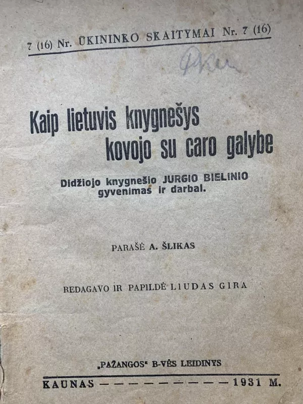 Kaip lietuvis knygnešys kovojo su caro gadyne - Autorių Kolektyvas, knyga