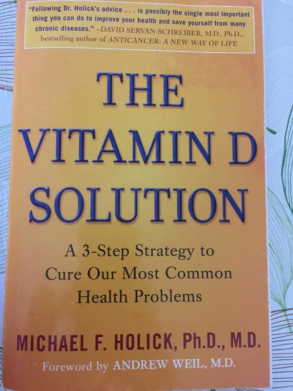 The vitamin D solution - Michael Holick, knyga