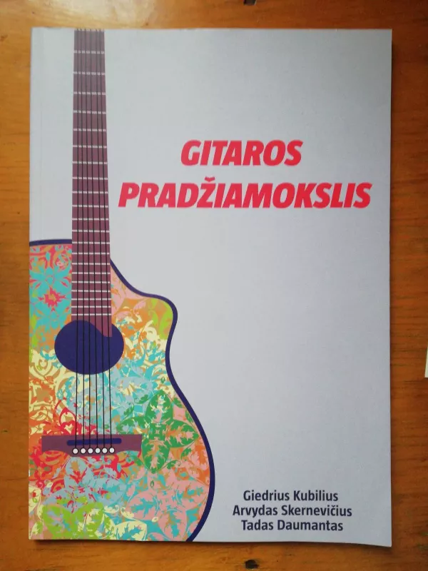 gitaros pradziamokslis. kubilius - Giedrius Kubilius, knyga