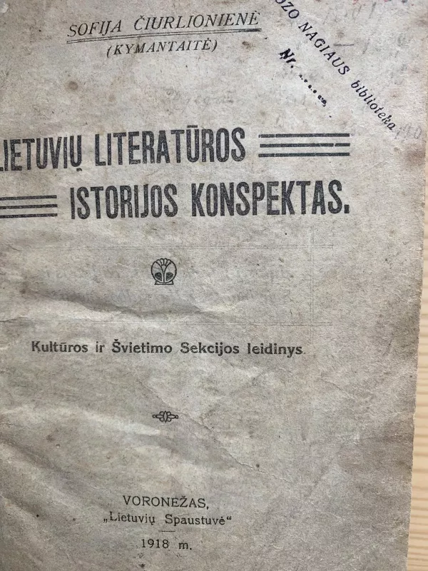 Lietuvių literatūros istorijos konspektas - Sofija Čiurlionienė, knyga