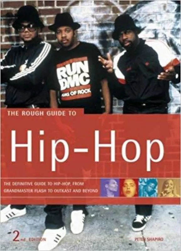The Rough Guide to Hip Hop - Peter Shapiro, knyga