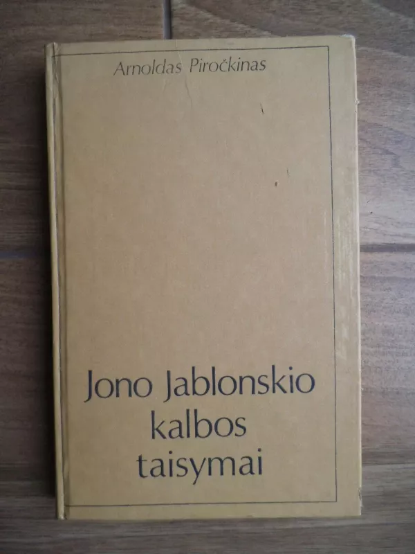 Jono Jablonskio kalbos taisymai - Arnoldas Piročkinas, knyga 3