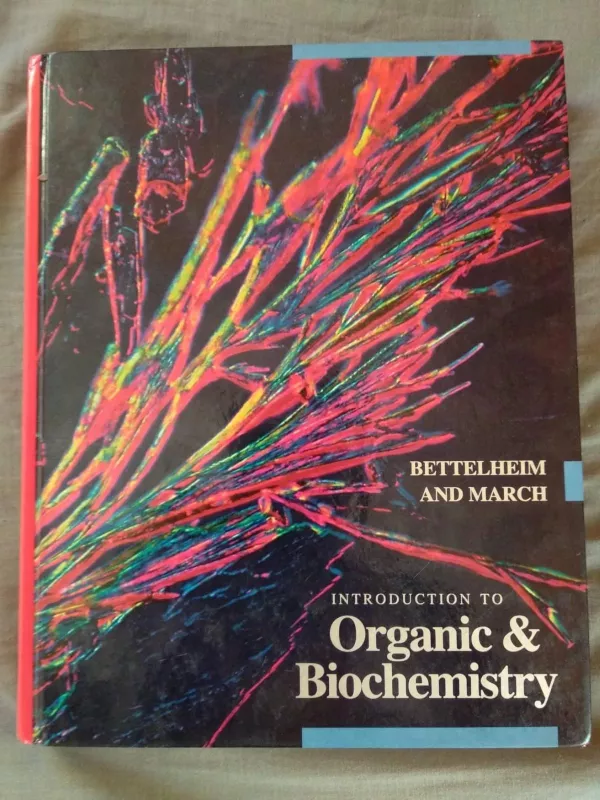 Introduction to Organic & Biochemistry - Autorių Kolektyvas, knyga