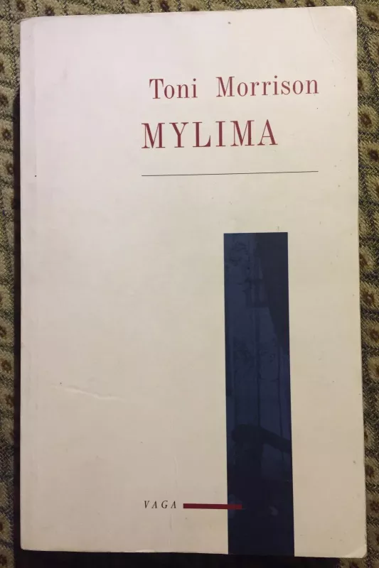 Mylima - Toni Morrison, knyga
