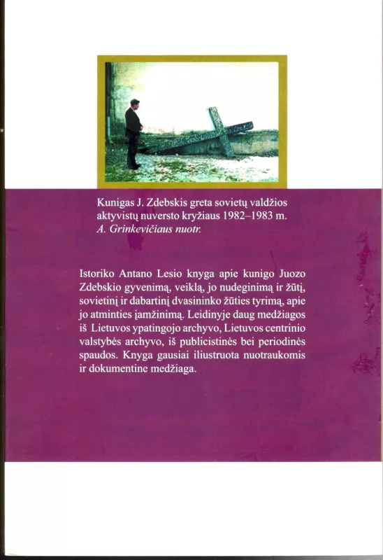 Bažnyčios riteris: knyga skirta 625-osioms Lietuvos Krikšto metinėms, prisimenant kunigą Juozą Zdebskį - Antanas Lesys, knyga 2